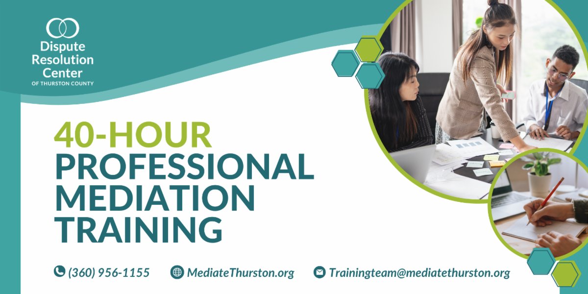 NAFCM's tweet photo. DRC Thurston County- 40 Hour Professional Mediation Training

📅 6/3-6/5, 6/10, and 6/12

Wednesdays- 1:00-5:00 PM PT
Thursdays &amp; Fridays- 8:00 AM- 5:00 PM PT

Registration: https://t.co/7jCkEzsCoL https://t.co/ucaAiEE08R