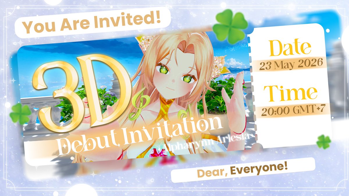 Ayinnarlesia's tweet photo. 【3D DEBUT ANNOUNCEMENT】
Akhirnya sang Dewi debut dengan model 3D!

Haii Everynn! today aku Debut 3D! Aku akan sangat senang dengan kehadiranmu~

 Alpharynn mengundang kamu untuk datang di debut 3D, yang akan diselenggarakan pada:

🗓️ Sabtu |      
23/05/2026
🕝 20:00 WIB
📍https://t.co/P4144PkOw7