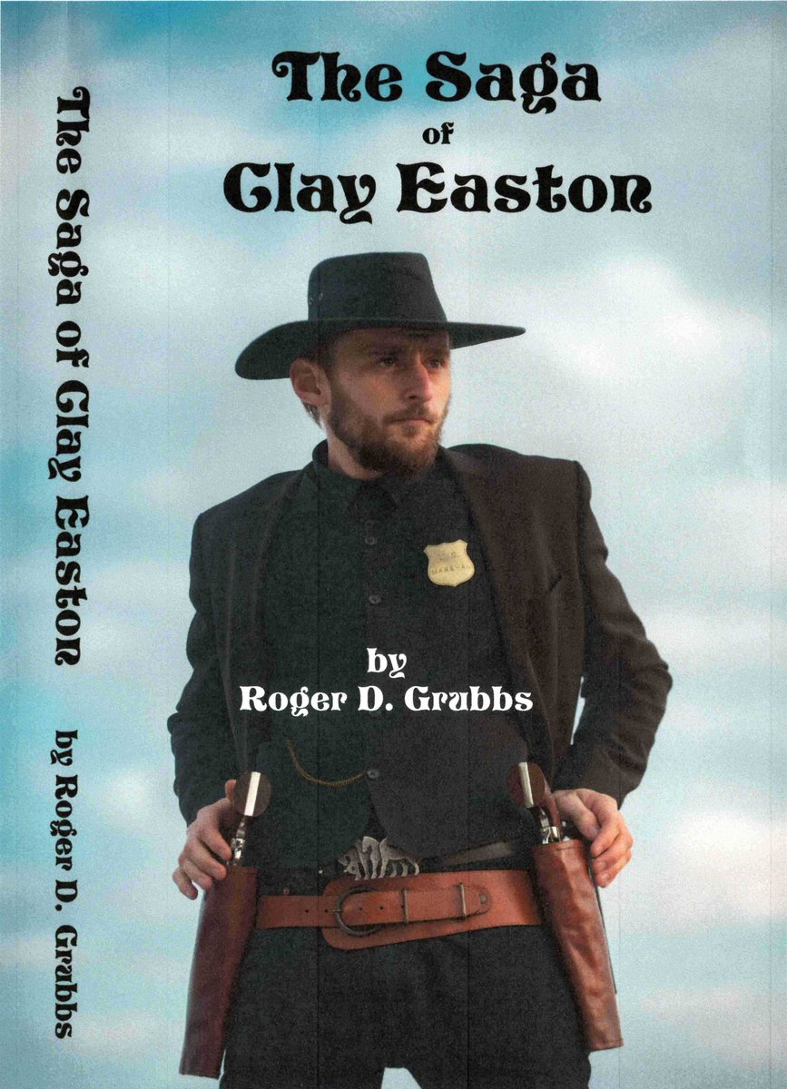 RogerGrubbs's tweet photo. FREE entertainment for the weekend! Today's freebie Friday selection is The Saga of Clay Easton. Follow along as this hero makes his mark in the Wild West! https://t.co/xYCqrfuBEd https://t.co/Le20e2pUSp