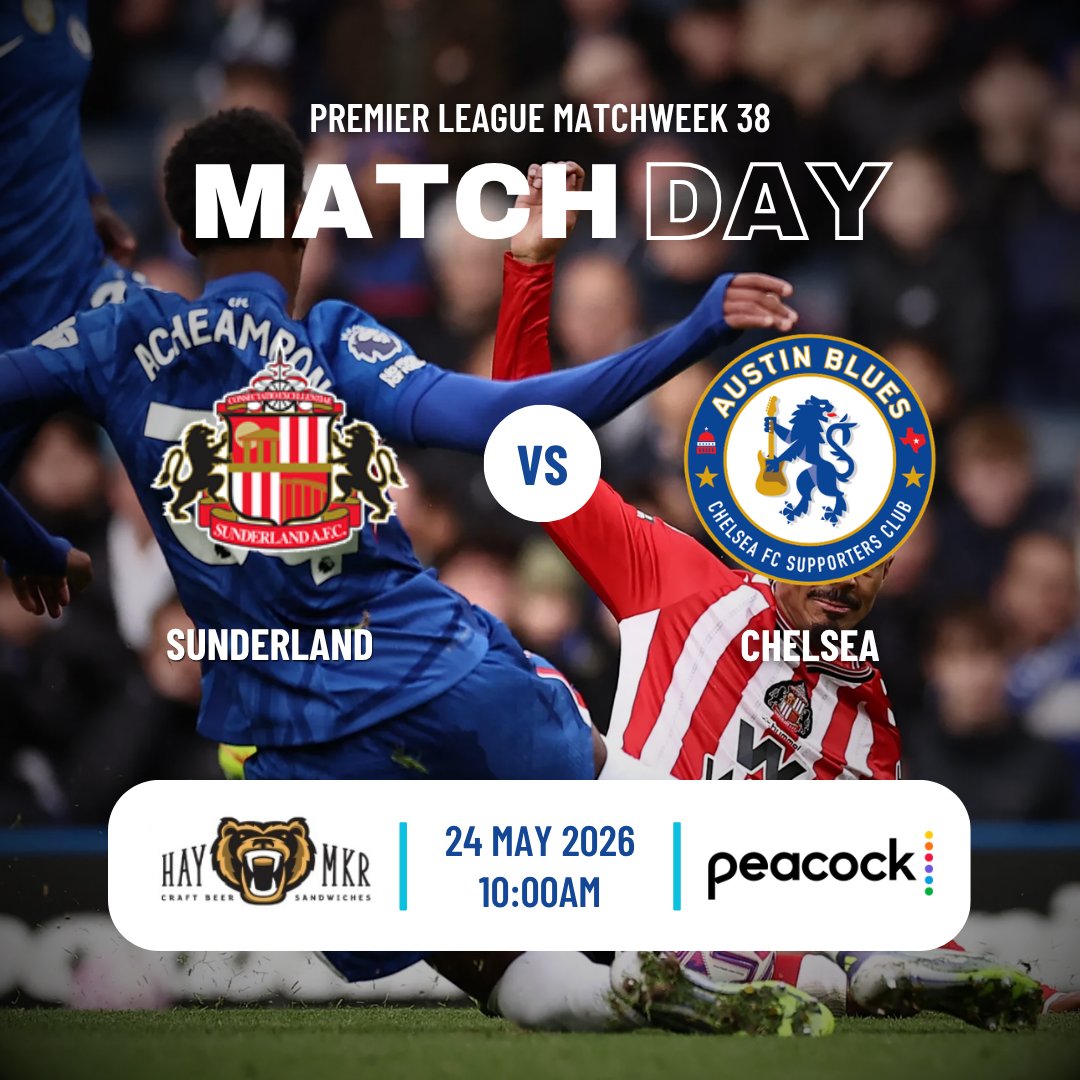 ChelseaFCAustin's tweet photo. Let's finish on a high note! Show up, sing loud, and cheer on the boys with your fellow Blues one last time this season!

📺: Peacock
📅: Sun. 24 May 2026 10am
🏟: Stadium of Light
📍: @haymakeraustin

#AustinBlues #SXSW6 #chelseafc #ktbffh https://t.co/NjtjH1jKXW