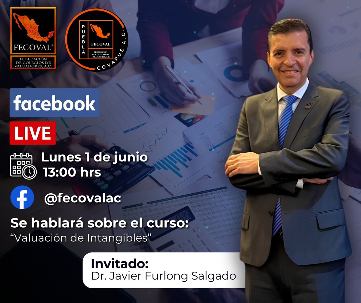 FECOVAL_AC's tweet photo. 🔴  Facebook Live FECOVAL
Acompáñanos en este Facebook Live donde hablaremos sobre el curso:
 “Valuación de Intangibles”
🎙️ Invitado especial:
Dr. Javier Furlong Salgado
@JavierFurlong https://t.co/QkITPeZHDy