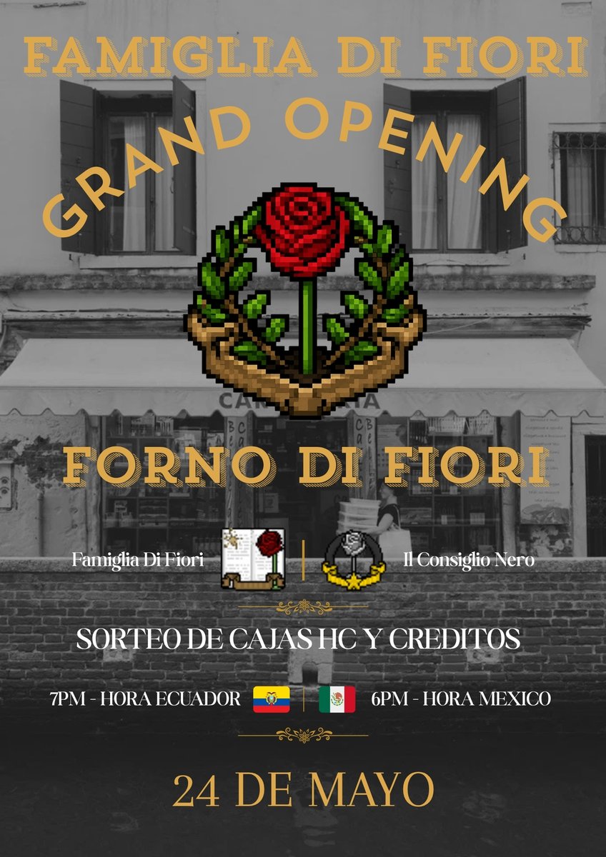 FamigliaDiFiori's tweet photo. ๐โจ La Famiglia Di Fiori presenta:
FORNO DI FIORI
Un nuevo rincรณn de Little Italy dedicado al cafรฉ, chocolate y pan reciรฉn horneado. ๐ค
๐
24 de Mayo
๐ช๐จ 7PM Ecuador
๐ฒ๐ฝ 6PM Mรฉxico
๐ Sorteo de cajas HC y crรฉditos.
#Habbo #HabboES #MafiaRP https://t.co/xDEP3aOI8Z
