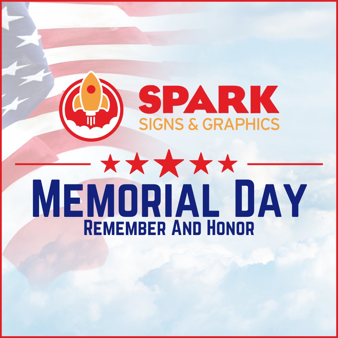 SparkSigns's tweet photo. Happy Memorial Day 🇺🇸 from all of us at Spark Signs. Today, we remember and honor those who served our country.

#MemorialDay #MemorialDay2026 https://t.co/AeSa8uL4f3