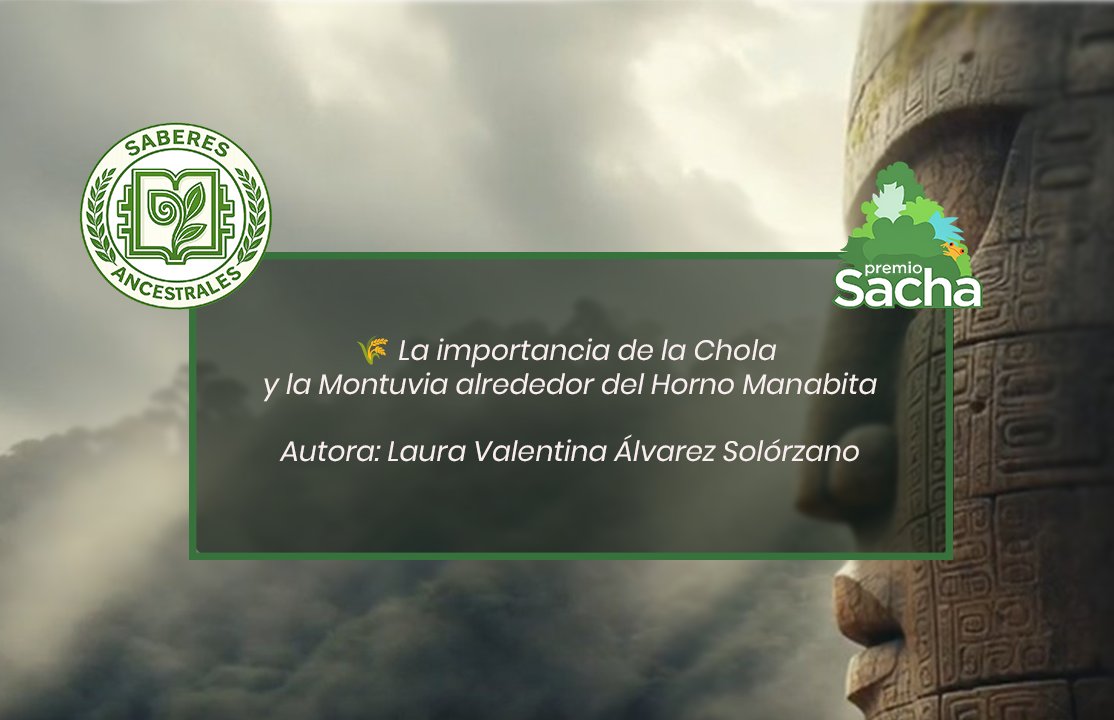 PremioSacha's tweet photo. 🌾 El Horno Manabita es identidad y saber ancestral de Manabí.

🔥 #PREMIOSACHA reconoce a las mujeres cholas y montuvias como guardianas de esta tradición que une generaciones. ✨

📖 https://t.co/GOnWOp6eQu

#SaberesAncestrales #HornoManabita #Manabí https://t.co/gGNV96r5CB