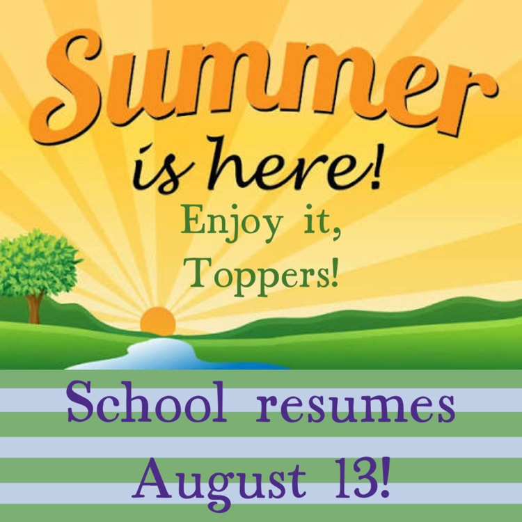 MPAthDir's tweet photo. Have a great summer, Toppers! https://t.co/vmzQPdal7l