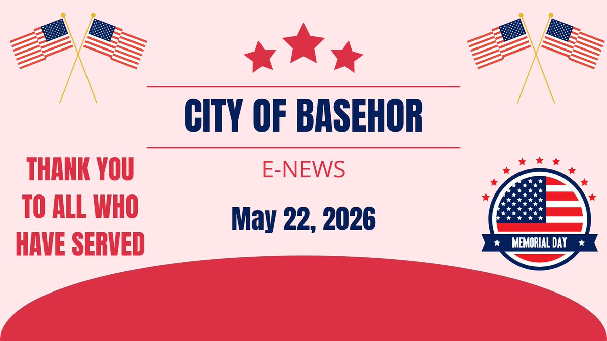 CityofBasehor's tweet photo. 5-22-2026 City of Basehor e-News - https://t.co/DBOzlnZq1F https://t.co/bdP3gpHx0C