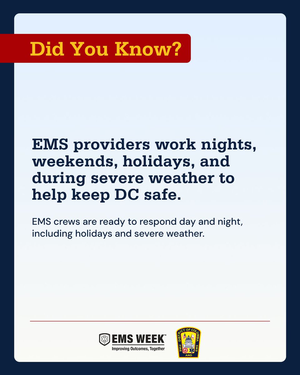 dcfireems's tweet photo. Did you know?
EMS providers work nights, weekends, holidays, and during severe weather to help keep DC safe.
Thank you, today, during #EMSWeek, and every day for all that you do for the residents and visitors of the District. https://t.co/5SonD31WlX