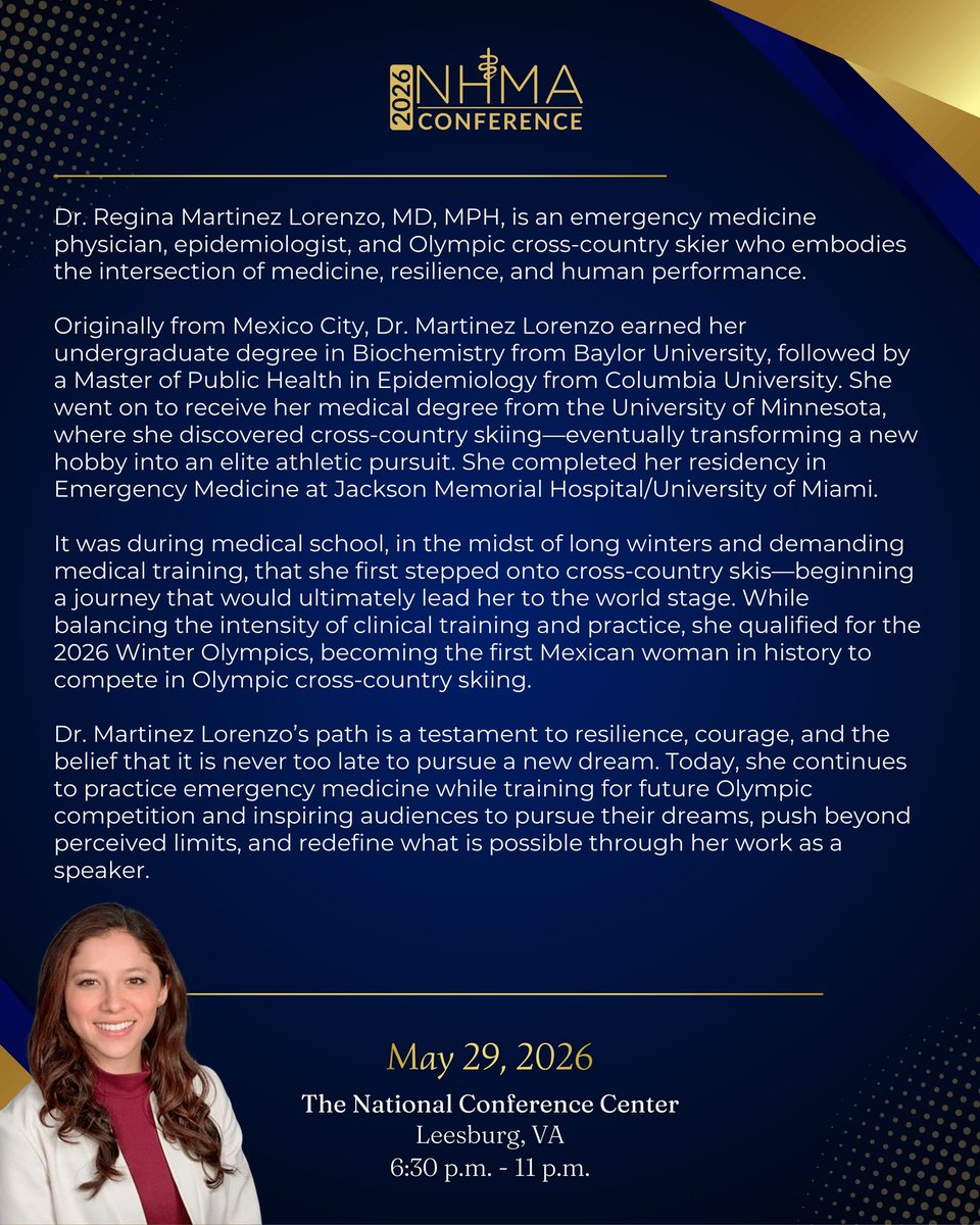 NHMAmd's tweet photo. Join NHMA at the 2026 Gala to watch a motivational message from Dr. Regina Martinez, an EM physician &amp; Olympic cross-country skier!

This special recording, underscoring the theme of Medicina con Propósito, will inspire guests as the Conference wraps up: https://t.co/j876lI3VbT https://t.co/ICBcAFOQ3M