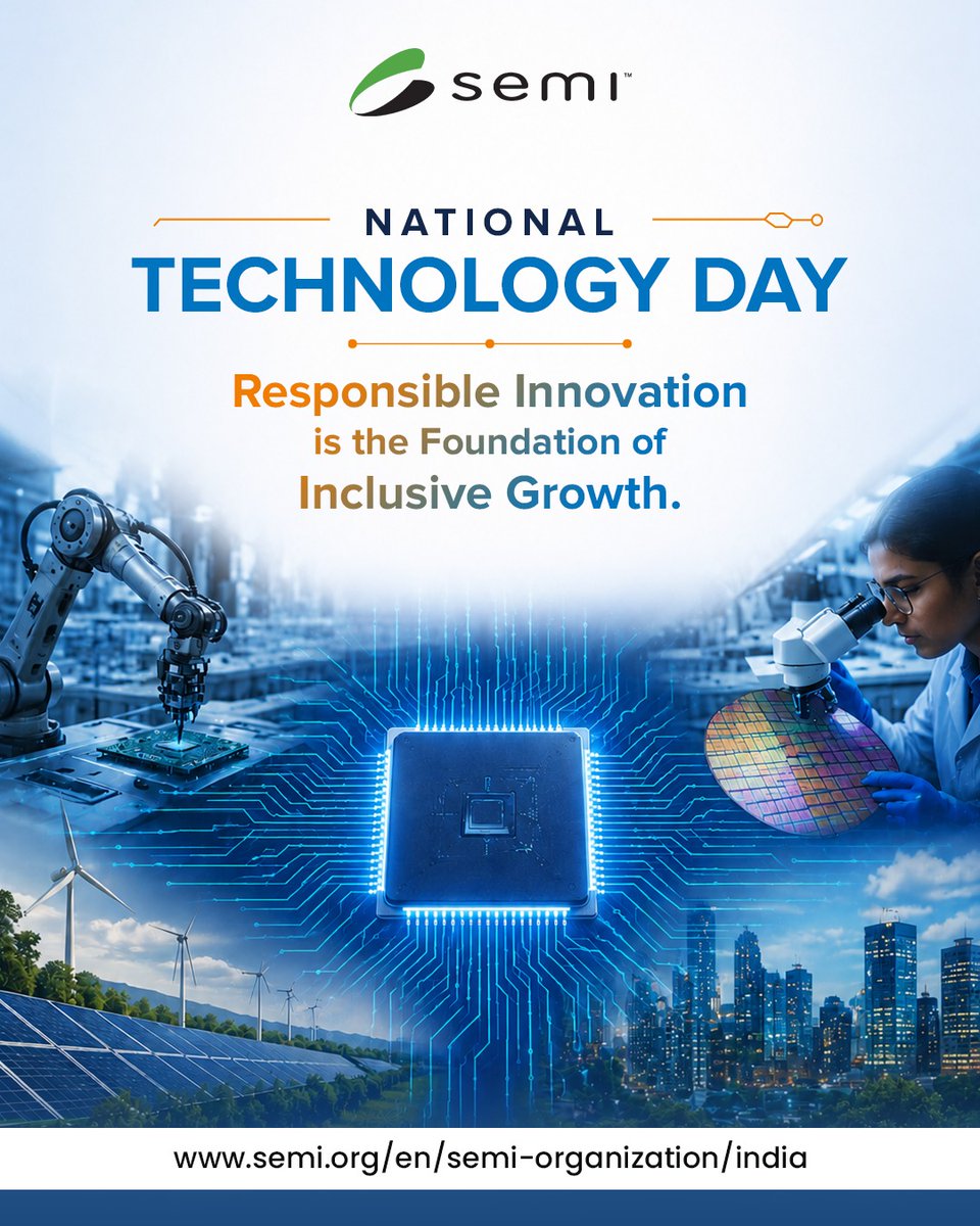 SEMIIndia's tweet photo. On #NationalTechnologyDay, #India celebrates a journey from scientific aspiration to technological leadership. From Pokhran-II to today’s rapid progress in semiconductor design, innovation, electronics manufacturing, and emerging #semiconductor fabs/#OSATs. @PMOIndia @GoI_MeitY https://t.co/sr6MCMeIK3
