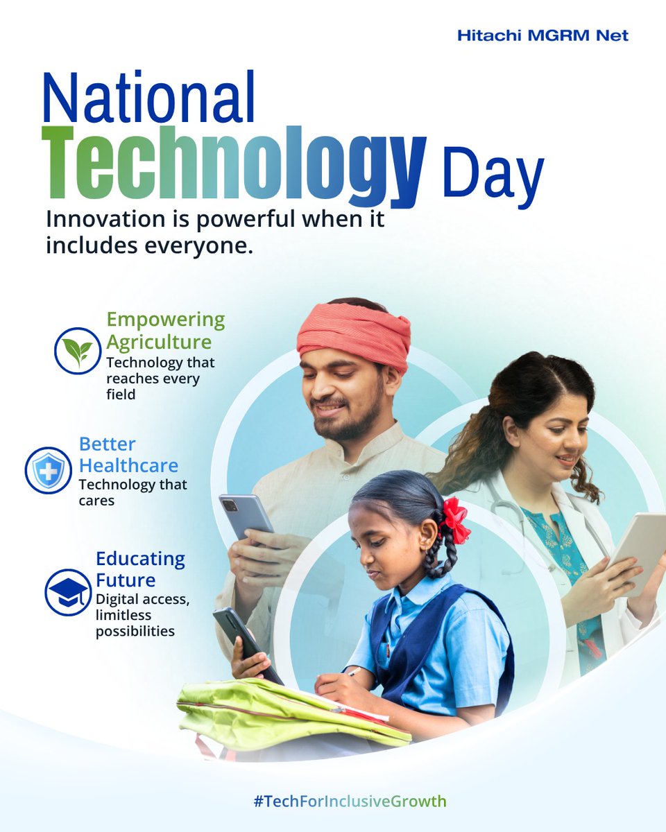 HitachiMGRMNet's tweet photo. From farms to classrooms to healthcare. Celebrating technology that truly makes a difference. 

#InnovateForAll #NationalTechnologyDay #ResponsibleInnovation #TechForGood #InclusiveGrowth https://t.co/1S1ghP7rK6