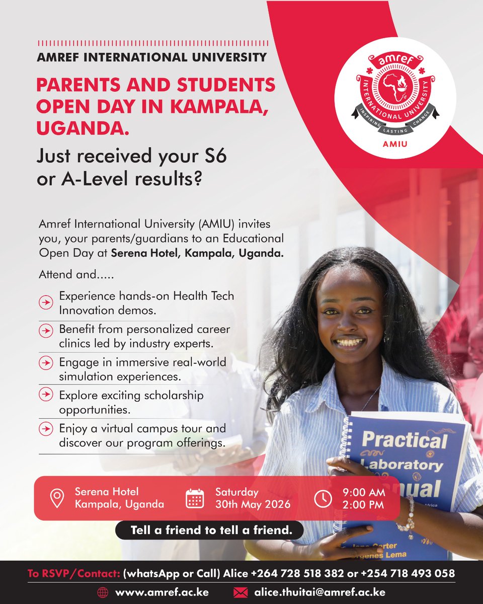 Amref_Uganda's tweet photo. *Save the Date Be There* 📍

S6/A-Level grads &amp; parents! Join *Amref International University* Open Day

📅 Sat, 30th May 2026 | 9AM-2PM  
📍 Serena Hotel, Kampala

Health Tech demos, career clinics, scholarships + virtual campus tour.

RSVP: +254 728 518 382 https://t.co/iKEpN4ZY3h