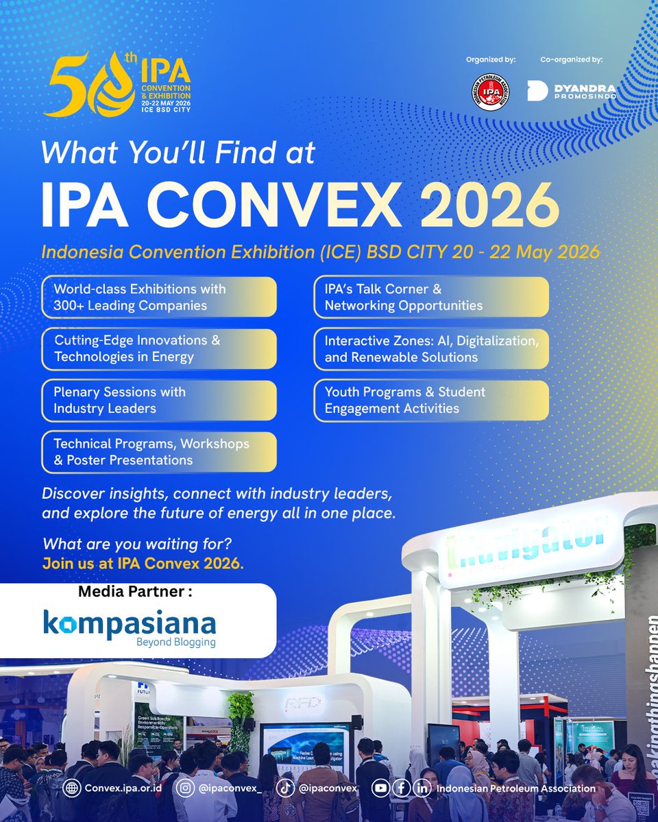 kompasiana's tweet photo. Discover what awaits you at IPA Convex 2026!
From world class exhibitions and cutting edge energy innovations to strategic networking and high level discussions, this is where the industry comes together to move forward.
#IPAConvex2026 #MinyakBumi #GasBumi #OilandGas #Migas https://t.co/Lb8AJnB8Od