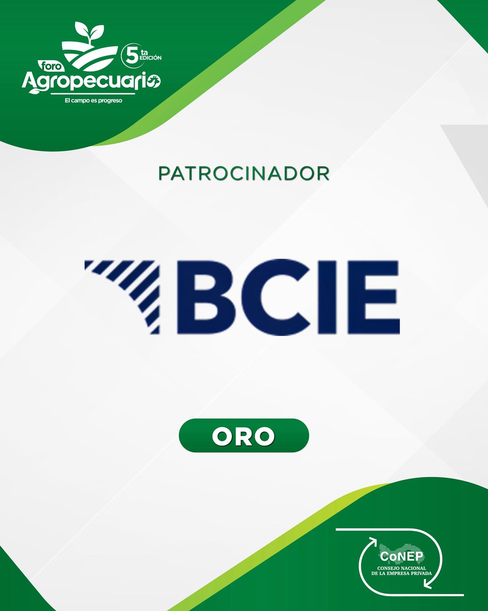 CONEPPanama's tweet photo. El Consejo Nacional de la Empresa Privada #CoNEP, expresa su agradecimiento a @BCIE_Org por su valiosa participación como Patrocinador Oro del 𝗙𝗢𝗥𝗢 𝗔𝗚𝗥𝗢𝗣𝗘𝗖𝗨𝗔𝗥𝗜𝗢 – 𝟱𝗧𝗔 𝗘𝗗𝗜𝗖𝗜𝗢́𝗡. 🌾 

#ForoAgropecuario #ElCampoEsProgreso https://t.co/CX2UIEYXhY