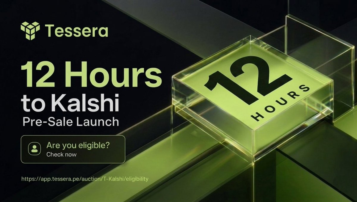 12 Hours to Kalshi Pre-Sale Launch

Going live May 11th, 14:00 UTC

Ready for early access? Check eligibility → app.tessera.pe/auction/T-Kals…