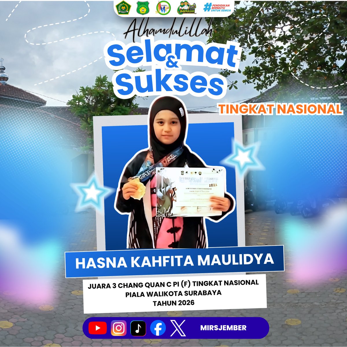 mirsjember's tweet photo. Masyaallah Tabarakallah Alhamdulillah.
Selamat Kepada Ananda
“HASNA KAHFITA MAULIDYA”
JUARA 3 CHANG QUAN C PI (F) TINGKAT NASIONAL PIALA WALIKOTA SURABAYA TAHUN 2026

#wushu #madrasah #madrasahibtidaiyah #jember #infojember https://t.co/HsQ4V7AVr5