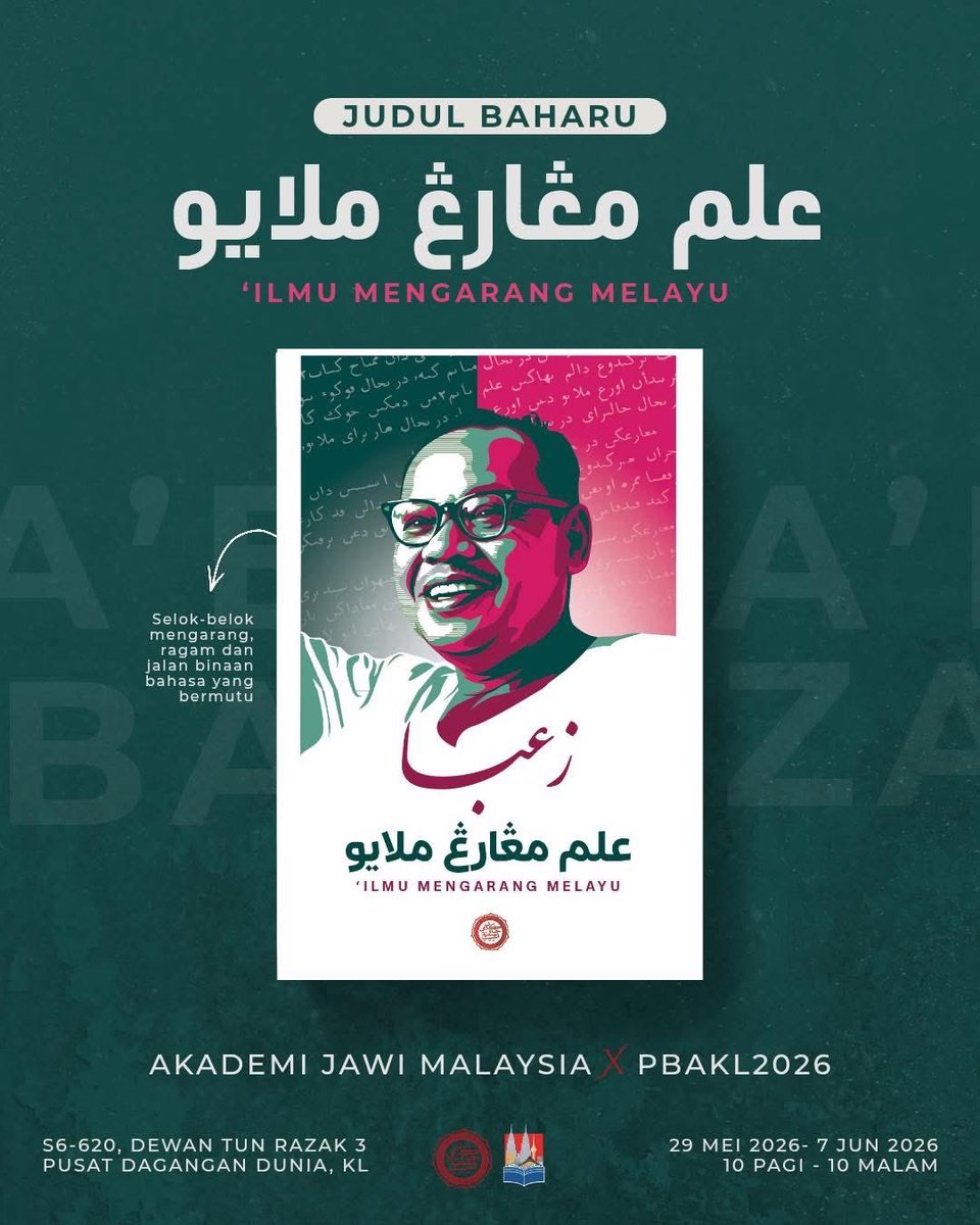 AkademiJawi's tweet photo. ‘Ilmu Mengarang Melayu | Za‘ba

#pbakl #pbakl2026
#AJMxPBAKL https://t.co/SJySDLWYcB