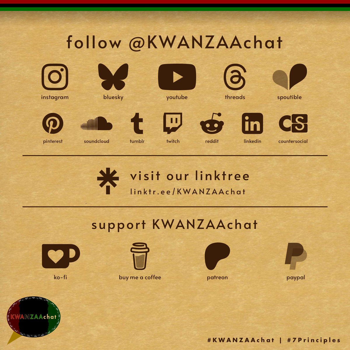 KwanzaaChat's tweet photo. 📣 Don’t forget, fam: You can also connect with us on these other platforms. We’re @KWANZAAchat ⬇️

#KWANZAAchat #Kwanzaa #7Principles #Kwanzaa365 #KWANZAAchat365 https://t.co/OXGeO5c54H