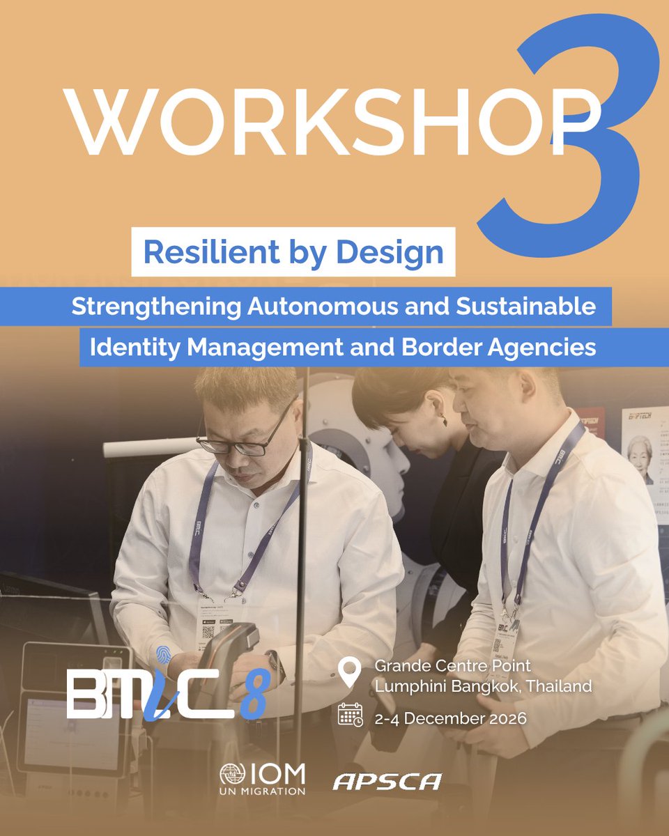 IOMAsiaPacific's tweet photo. Join us at Workshop 3/4 of #BMIC8 to explore resilient and sustainable identity and border systems, focusing on innovative financing, cybersecurity, and climate-ready infrastructure.

🔗 Register: https://t.co/QfHq10kQps
 🧾 Brochure: https://t.co/u0S8cM5QIo https://t.co/iFiUD14yoP