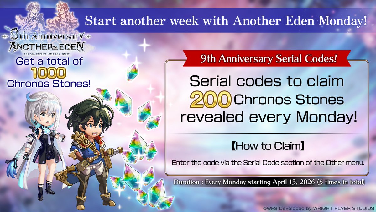 Start another week with #AnotherEdenMonday] Use the serial code to