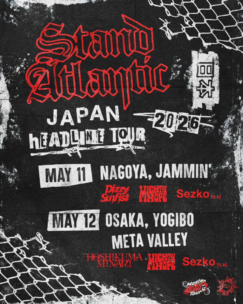 🔸本日の公演 「Stand Atlantic Japan Tour 2026」 Stand Atlantic