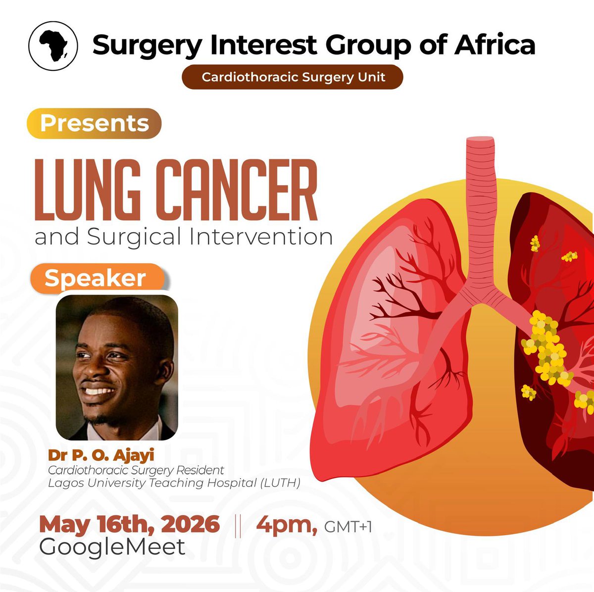 SIGAFofficial's tweet photo. SIGAF Cardiothoracic Surgery Unit Teaching session 

📌 Topic: Lung Cancer and Surgical Intervention
 👨🏾‍⚕️ Tutor: Dr P. O. Ajayi, Cardiothoracic Surgery Resident, LUTH
 🗓️ Saturday, May 16th 2026
 ⏰ 4:00 PM
 📍 Google Meet

Don’t miss this high-yield session! 🔥 https://t.co/iJVtIOssnu