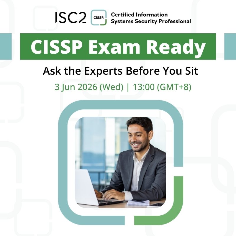 Your #CISSP journey starts here! Join us live on 3 Jun, 13:00 (GMT+8), as certified experts cover certification requirements, exam domains, study resources and more. Ask your questions in the live Q&amp;A! Free to attend: ow.ly/eGri50YXhPt  

#ISC2 #CyberSecurity