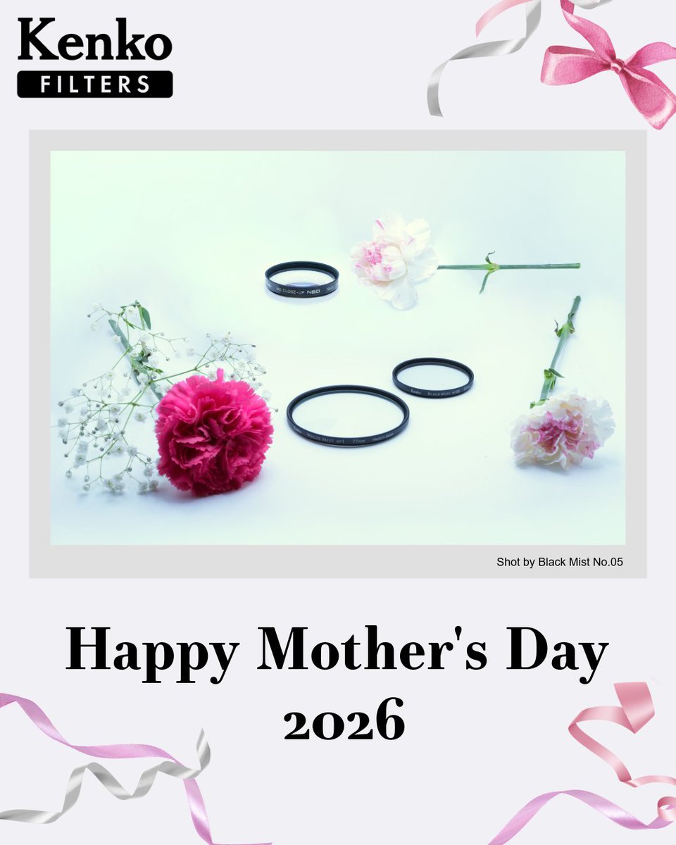 KenkoGlobal's tweet photo. Happy Mother’s Day 2026 🌷　　　　　　　　　　　　　　
Proud to present our soft filters for creating gentle and intimate moments.
To the ones who give us strength and make the world softer, brighter, and endlessly safe.
#kenkofilter #softfilter #mothersday #motherday https://t.co/Nv0ckR1Gxl