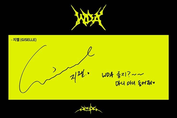 260511 ข้อความลายมือของจีเซลสำหรับ ‘WDA (Whole Different Animal) (feat. G-DRAGON)’ จาก MelOn Magazine 💛

‘WDA ดีใช่ไหม?~~ ฟังเย้อ ๆ น้า ♥︎’

#GISELLE #지젤 #aespa #에스파
