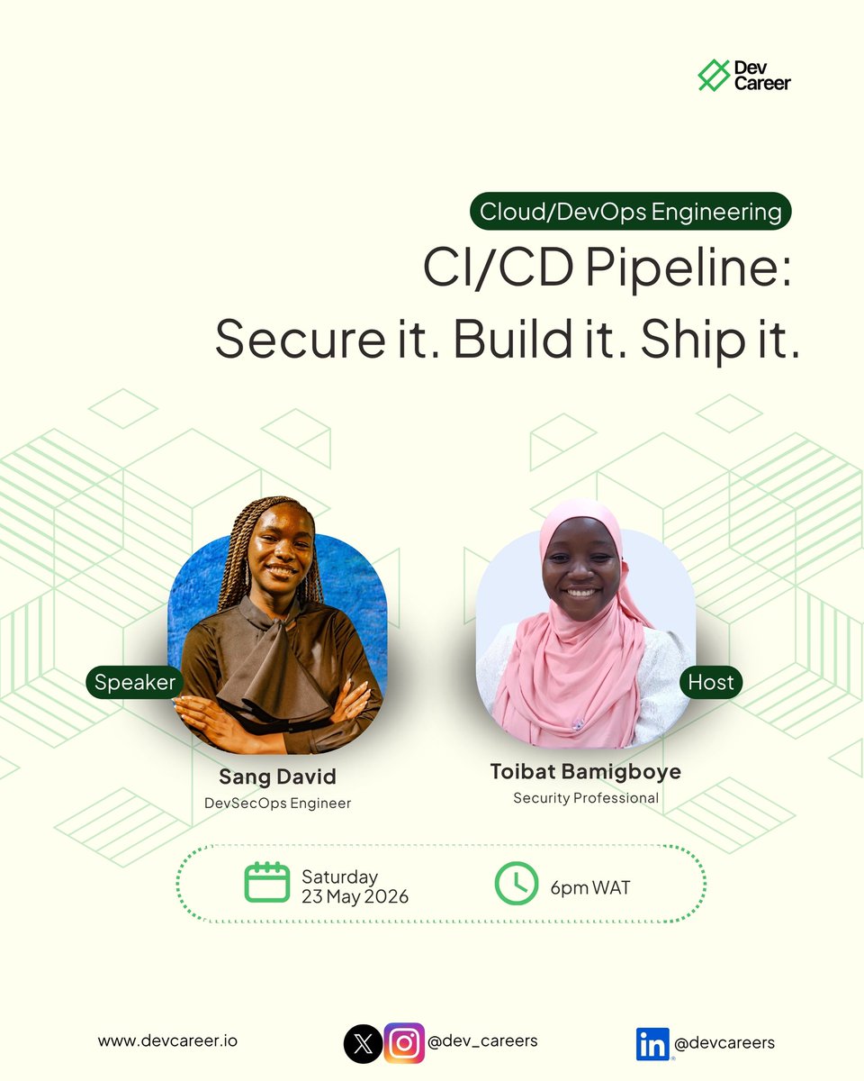dev_careers's tweet photo. Security has become a critical part of modern development workflows, and building secure CI/CD pipelines is now essential for engineering teams that want to scale with confidence.

Meet the speaker: Sang David

A DevSecOps Engineer focused on embedding security into every stage of the DevOps lifecycle. She has helped teams build security-first pipelines and has trained over 100 people in DevSecOps and cybersecurity, making complex concepts practical and easier to apply in real-world workflows.

Topic: CI/CD Pipeline: Secure it. Build it. Ship it.

🗓 Saturday, 23rd May 2026
⏰ 6PM WAT
🔗 Register here: https://t.co/KCxkOLW7lA

Join the session and learn how to build and ship securely 📌

#DevCareer #DevSecOps #CyberSecurity #CICD #TechEvents #CloudSecurity