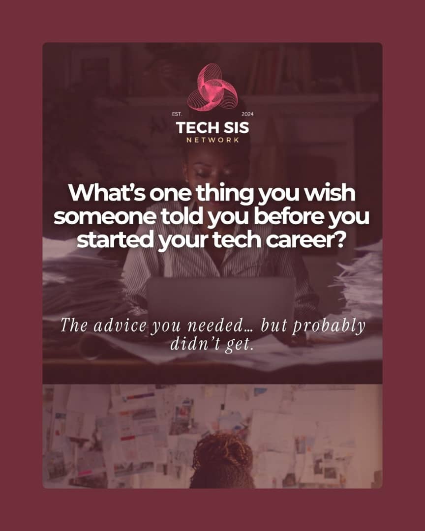 TechsisNetwork's tweet photo. The best advice deserves to be shared. 🧠✨
What’s one thing you wish someone told you before starting your tech journey?
💬 Drop your answer in the comments — your story could inspire someone else.
#WomenInTech #TechSisNetwork #TechCommunity #CareerAdvice #AfricanTech https://t.co/gISENl0CHS