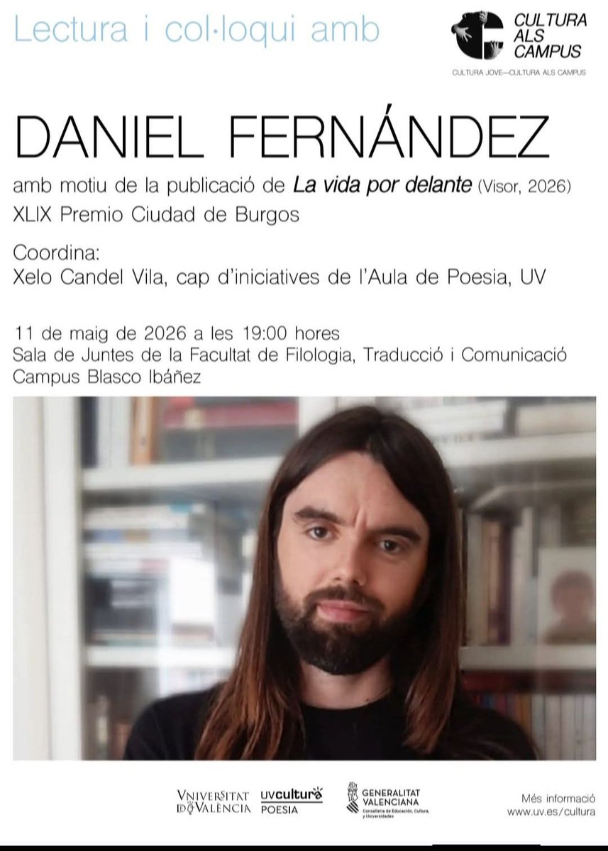 CandelXelo's tweet photo. Esta tarde en el Aula de Poesía Daniel Fernández presentará su último libro. Nos vemos a las 19:00 en la Facultad de Filología de la UV. https://t.co/dUGeJ22786