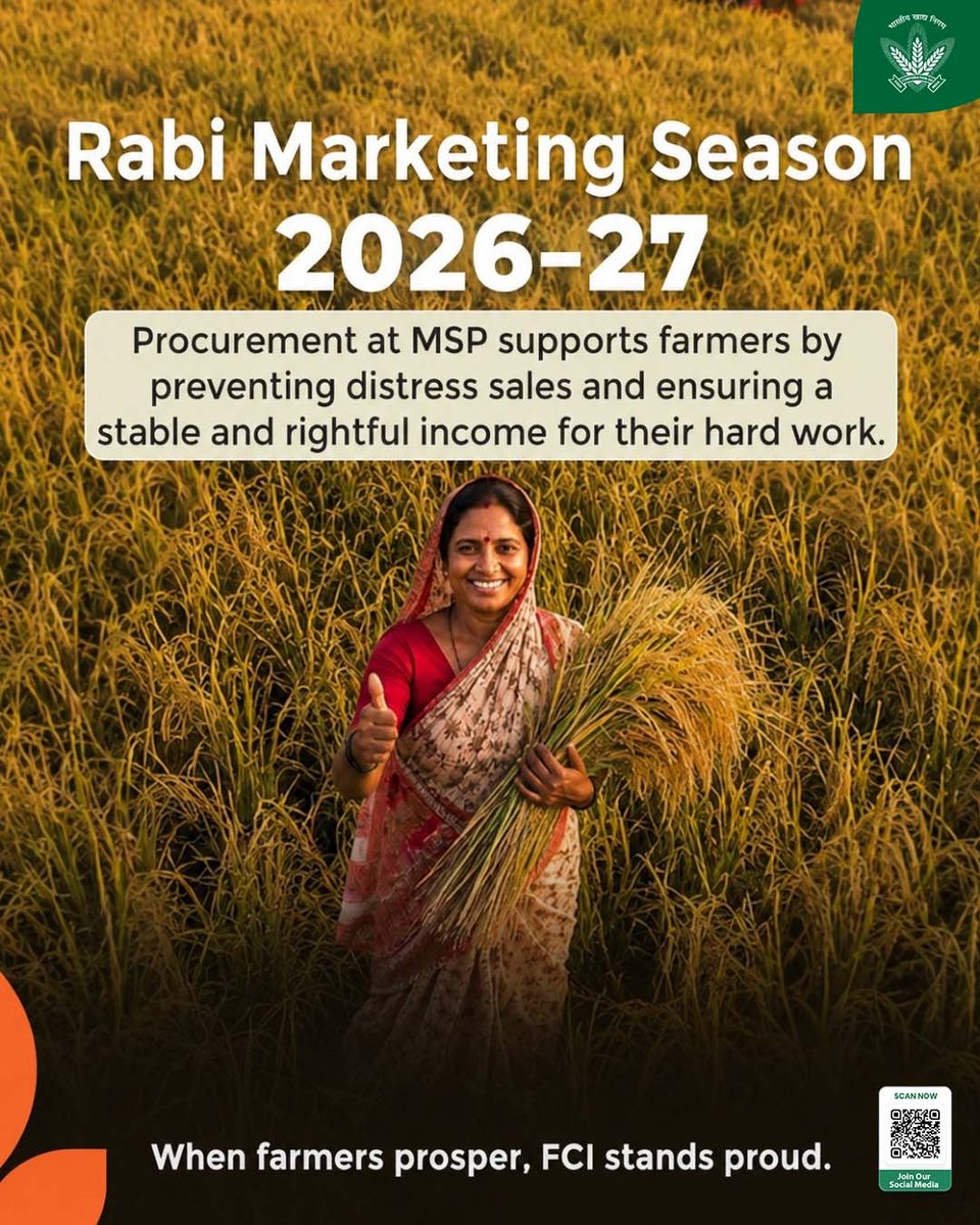FCI_India's tweet photo. 🌾 Rabi Marketing Season 2026–27 | MSP Procurement at Rs. 2585 / Qtl.
Foodgrain procurement at MSP helps protect farmers from distress sales while ensuring they receive a fair and stable return for their hard work. Through timely procurement and assured support, every grain sold strengthens both farmers' confidence and the nation’s food security.

जब किसान समृद्ध होता है, तभी FCI का संकल्प और मज़बूत होता है।
@mygovindia @fooddeptgoi @PIB_India @JoshiPralhad @Nimu_Bambhaniya @blvermaup
#MSP #Rabi2026 #FarmersFirst #FoodSecurity #FCI #AnnSuraksha