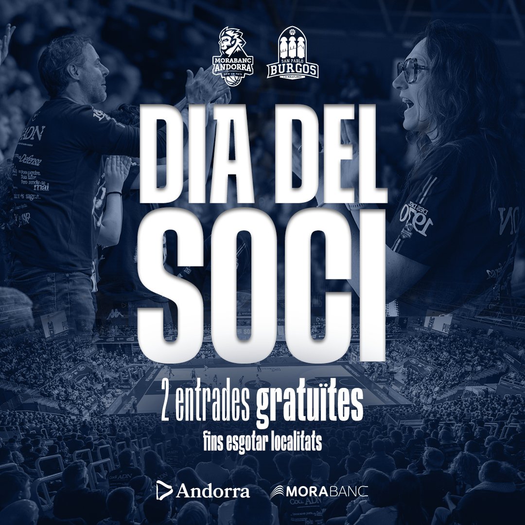 morabancandorra's tweet photo. 𝐔𝐧 𝐧𝐨𝐮 𝐃𝐢𝐚 𝐝𝐞𝐥 𝐒𝐨𝐜𝐢. 𝐇𝐨 𝐫𝐞𝐛𝐞𝐧𝐭𝐞𝐦? 🔥

🔝 Aquest proper diumenge 17 de maig, MoraBanc Andorra 🆚 Recoletas Salud San Pablo Burgos a les 19 hores. Rival directe per la permanència. Partit a casa. Una oportunitat de tornar a fer-ho plegats, Bombonera. 𝐄𝐥 𝐜𝐥𝐮𝐛 𝐧𝐨 𝐩𝐨𝐝𝐢𝐚 𝐧𝐨 𝐜𝐨𝐧𝐯𝐨𝐜𝐚𝐫-𝐯𝐨𝐬.

🎟️ Amb motiu d’aquesta jornada especial, tots els socis del club podran disposar de dues entrades gratuïtes, fins a esgotar localitats, per convidar familiars o amics i compartir una nit de bàsquet a la Bombonera. L’objectiu és continuar fent del Pavelló Toni Martí un fortí clau per aquest tram final i decisiu de temporada.

ℹ️ Les entrades es podran gestionar directament des de l’espai personal a la pàgina web del club. També es podran sol·licitar de manera presencial a les oficines en horari d’atenció al client o bé enviant un correu electrònic a secretaria@bca.ad.

#NomesAqui #MaiPor