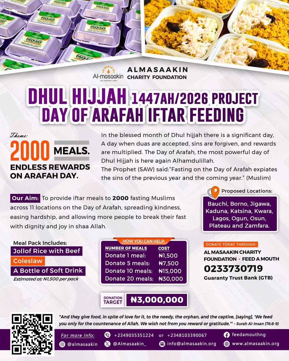 Almasaakin_'s tweet photo. Support Two Special Projects This Dhul Hijjah 1447AH / 2026 with Almasaakin Charity Foundation

As the blessed days of Dhul Hijjah draw near, we invite you to take part in acts of charity that bring hope and relief to those in need by supporting one or more of our ongoing projects:

Day of Arafah Iftar Feeding (9th Dhul Hijjah):
Help provide nourishing meals for fasting Muslims on one of the most sacred days of the year.

Dhul Hijjah Water Project:
Support the provision of clean and sustainable water to underserved communities.

Every donation, no matter how small, contributes towards a lasting impact. May Allah reward you abundantly and accept it as an act of ibadah.

For enquiries:
Contact: +2349035351224
Twitter: @almasaakin_
Instagram: @almasaakin @feedamouth
E-mail: info@almasaakin.org Website: https://t.co/r0YiptjNbR