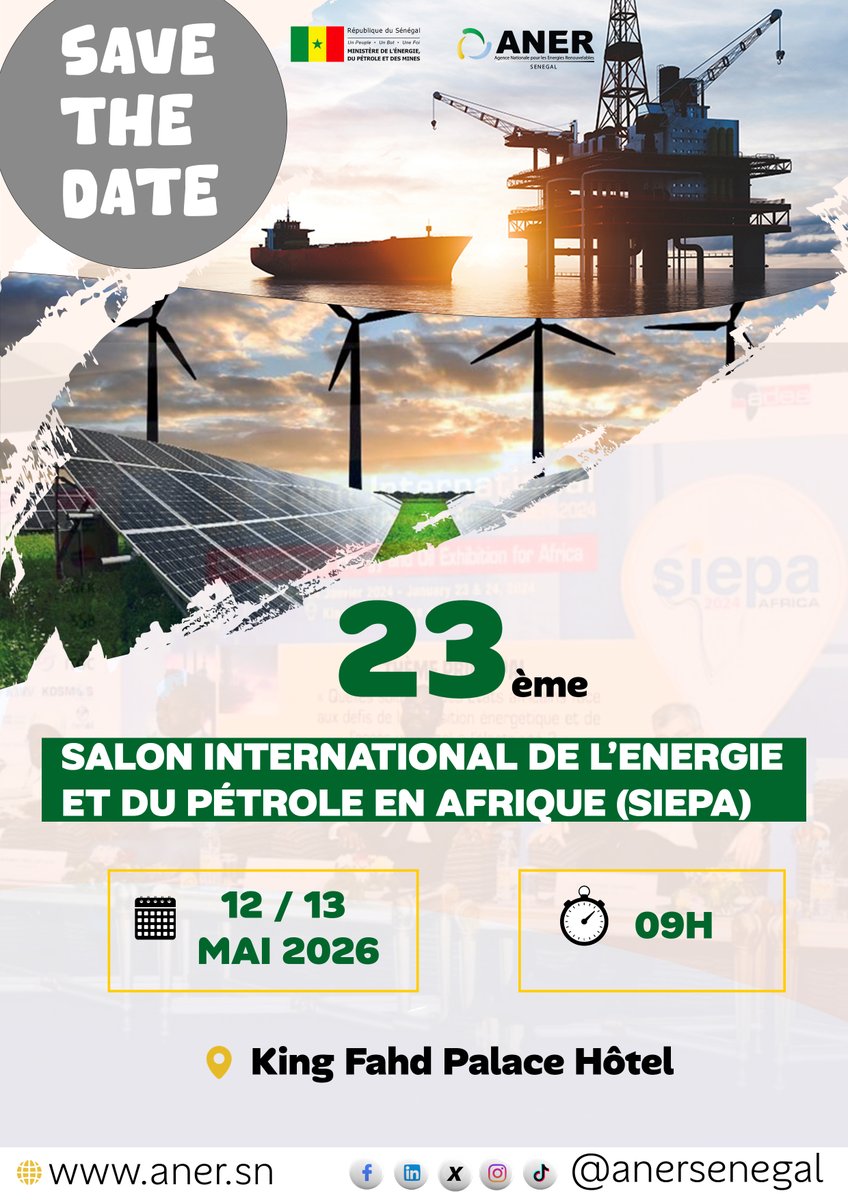 anersenegal's tweet photo. Le 23e Salon International de l’Energie et du Pétrole en Afrique #SIEPA2026 se tiendra du 12 au 13 mai 2026 au King Fahd Palace sous le thème « 𝐋𝐞𝐬 𝐫𝐞𝐬𝐬𝐨𝐮𝐫𝐜𝐞𝐬 𝐞𝐱𝐭𝐫𝐚𝐜𝐭𝐢𝐯𝐞𝐬 : 𝐞𝐧𝐣𝐞𝐮𝐱 𝐞𝐭 𝐩𝐞𝐫𝐬𝐩𝐞𝐜𝐭𝐢𝐯𝐞𝐬 »
#ANER #SIEPA #MEPM https://t.co/yOlqKHNJ59