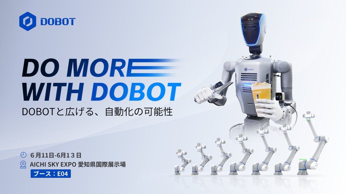 DobotJapan's tweet photo. 「出展のお知らせ」
 Dobotは「ROBOT TECHNOLOGY JAPAN 2026」に出展いたします。 
Atom Maxヒューマノイドロボット、CR 30H高可搬協働ロボット、IP68シリーズをはじめ、食品・自動車・電子部品業界向けの最新自動化ソリューションを展示。
 
無料来場登録:
https://t.co/SuxVxhApxo 

#Dobot #RTJ2026 https://t.co/GPQKetKAT6