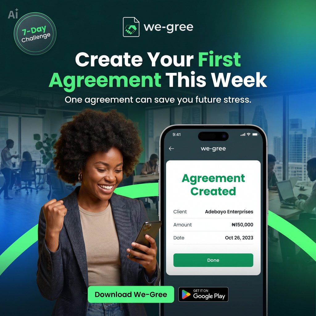 WeGreePro's tweet photo. This week’s challenge is simple: create your first agreement. One clear agreement can save you from future stress, confusion, and unnecessary stories. Start smart. Use We-Gree.

#WeGree
#ChallengeYourself
#DigitalAgreements
#NaijaBusiness https://t.co/KzSj7aYfWa