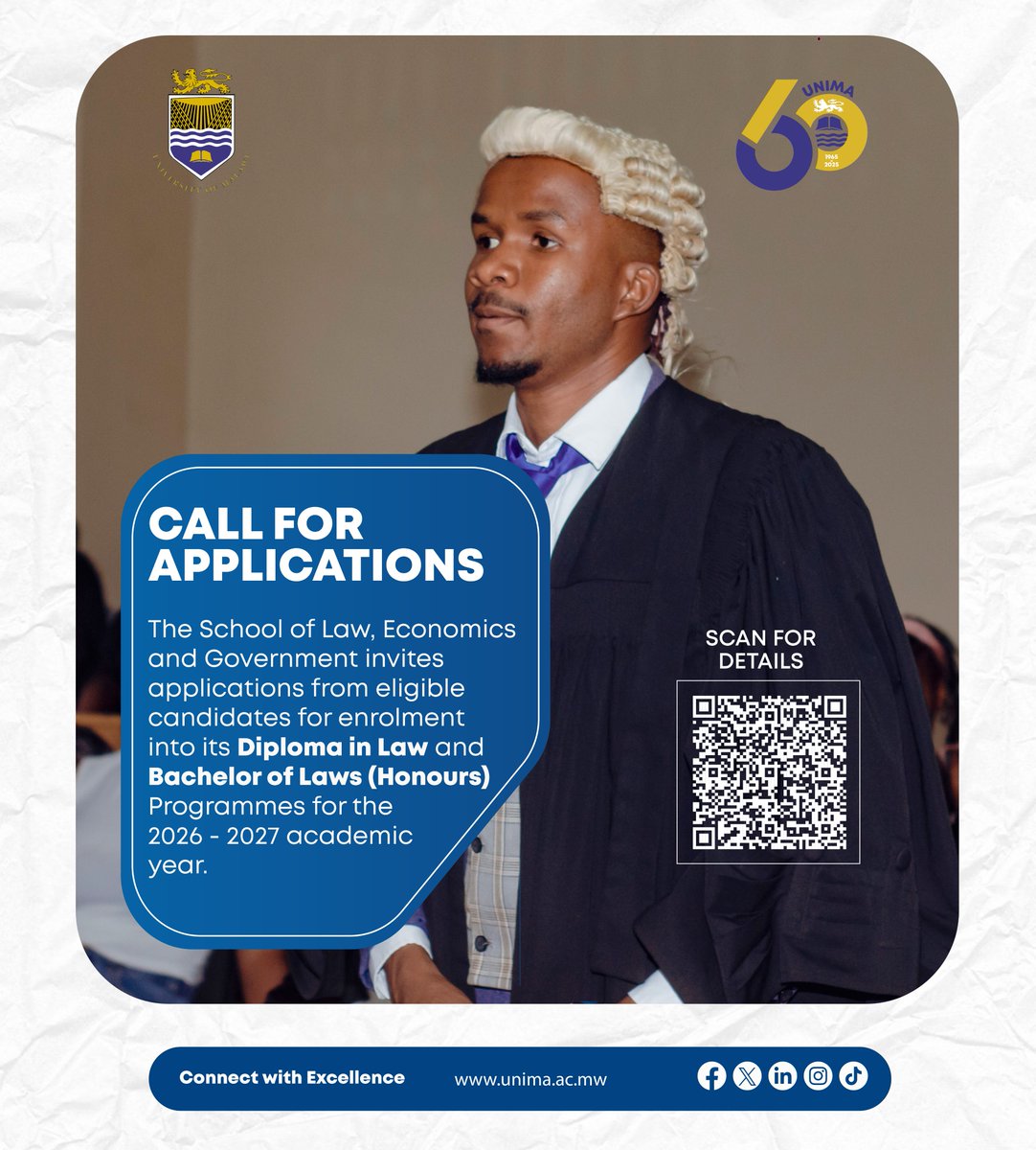 unima_official's tweet photo. The School of Law, Economics and Government invites applications from eligible candidates for enrolment into its Diploma in Law and Bachelor of Laws (Honours) Programmes for the 2026 - 2027 academic year.
#UNIMA #ConnectWithExcellence #UNIMA@60 https://t.co/7VjlbWUiUd