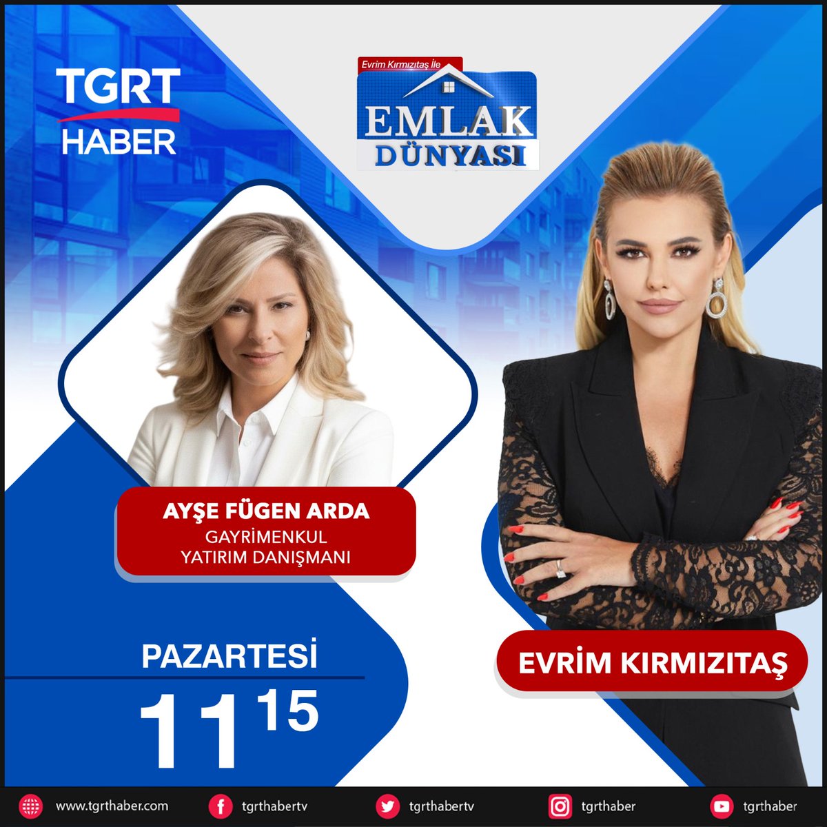 tgrthabertv's tweet photo. 📌Evrim Kırmızıtaş ile Emlak Dünyası’nın bu haftaki konuğu, Gayrimenkul Yatırım Danışmanı Ayşe Fügen Arda oluyor.  

📺Evrim Kırmızıtaş ile Emlak Dünyası bugün 11:15’te TGRT Haber’de!

@evrimkirmizitas
@ArdaFugen https://t.co/Sgjm27Y8RB