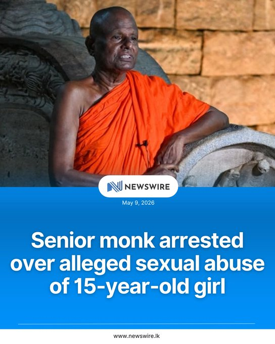 🚨 Senior Sri Lankan Buddhist monk Pallegama Hemarathana Thera arrested over allegations of repeated sexual abuse of a minor girl.

The girl’s mother was also arrested for aiding the abuse.

Arrests involving senior Buddhist monks are extremely rare in Sri Lanka, where the clergy