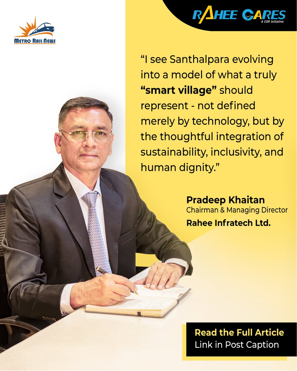 RaheeGroup's tweet photo. Our Chairman &amp; MD, @pradeepkhaitan5, was recently featured in the April 26 edition of Metro Rail News Magazine. In this article, he highlighted the initiatives undertaken by Rahee Cares towards adopting and transforming Santhalpara. Article Link - https://t.co/Tk7j17lG4l https://t.co/O5fOOfFlj9
