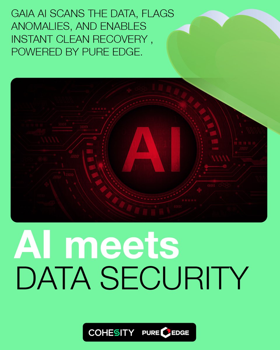 PureEdgeIT's tweet photo. 𝐀𝐈 𝐌𝐄𝐄𝐓𝐒 𝐃𝐀𝐓𝐀 𝐒𝐄𝐂𝐔𝐑𝐈𝐓𝐘.
𝐂𝐎𝐍𝐅𝐈𝐃𝐄𝐍𝐂𝐄 𝐌𝐄𝐄𝐓𝐒 𝐒𝐏𝐄𝐄𝐃. 
Powered by Cohesity + Pure Edge IT. 
𝐆𝐀𝐈𝐀 𝐀𝐈 → 𝐀𝐍𝐎𝐌𝐀𝐋𝐈𝐄𝐒 𝐅𝐋𝐀𝐆𝐆𝐄𝐃 → 𝐈𝐍𝐒𝐓𝐀𝐍𝐓 𝐂𝐋𝐄𝐀𝐍 𝐑𝐄𝐂𝐎𝐕𝐄𝐑𝐘.
No downtime. No uncertainty.
@Cohesity https://t.co/pAHgasOUa3