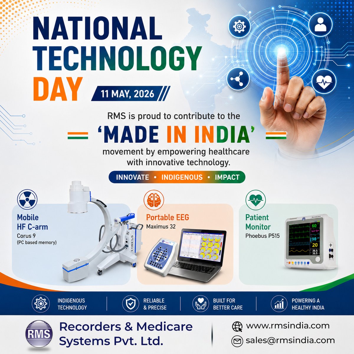 INDIA_RMS's tweet photo. On this #NationalTechnologyDay, we #celebrate the #power of #innovation, #indigenous #excellence & #technology that transforms #lives.
#MadeInIndia #XRay #Radiography #CArm #EEG #EMG #PSG #TCD #PatientMonitor #ECG #TMT #Defibrillator #Spirometer #ENG #BERA #Audiometer #ECT #RMS https://t.co/eGOJsihFNa