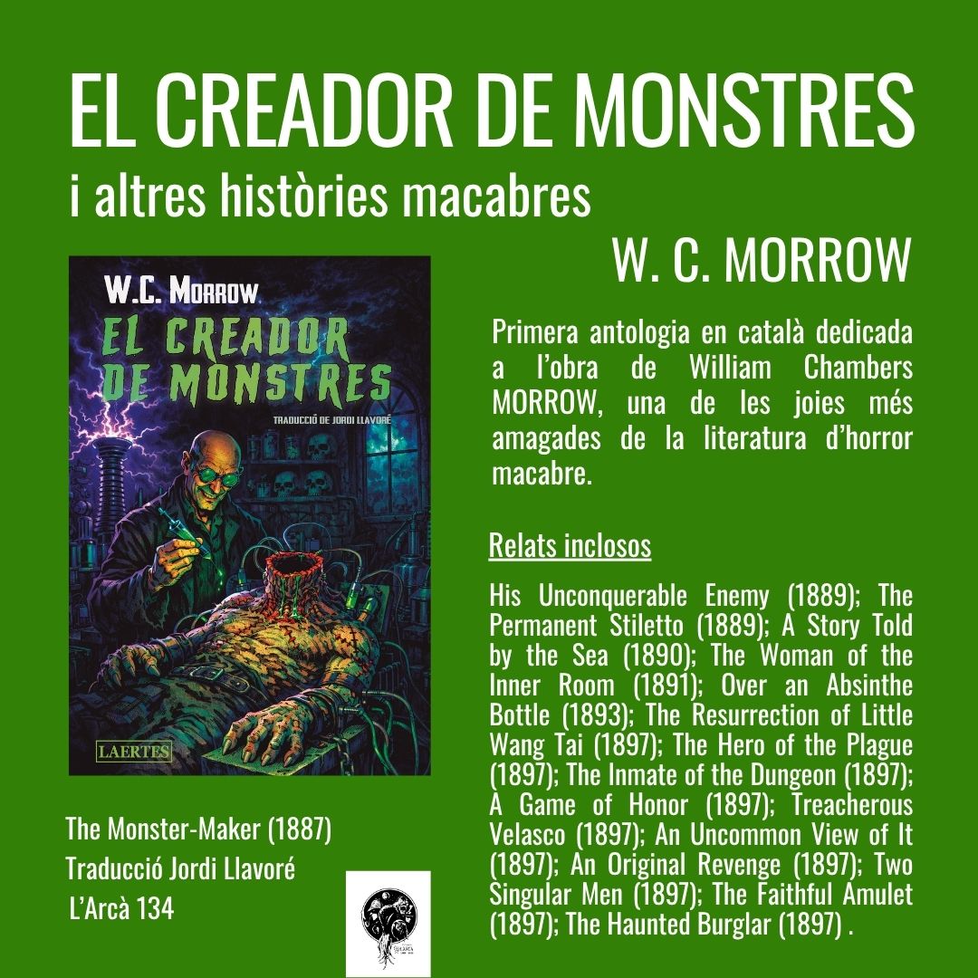 LaertesEd's tweet photo. "El creador de monstres i altres històries macabres", de W. C. Morrow. Traducció Jordi Llavoré. Coberta A. Mythos. L'Arcà 134. https://t.co/9eR2qjgkKi