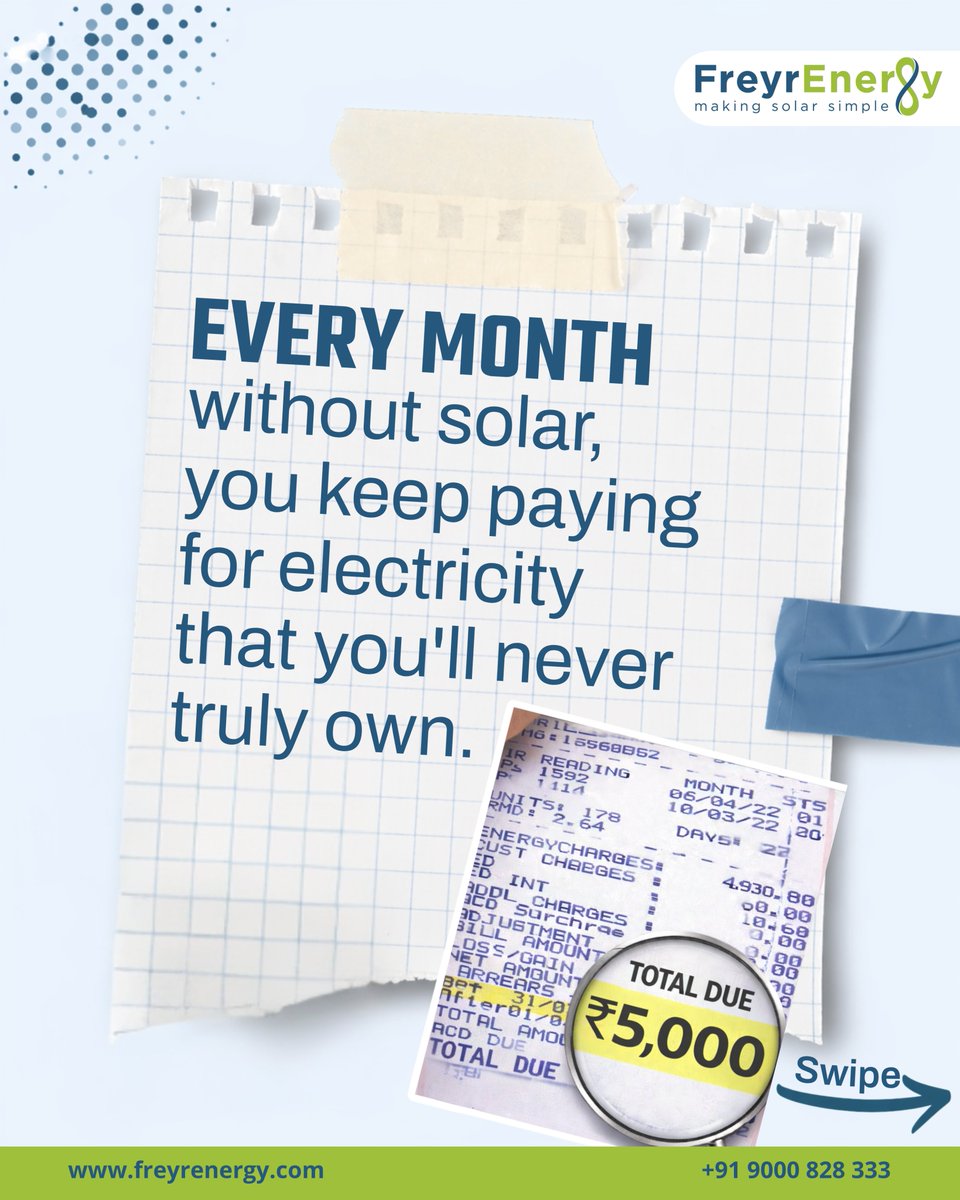 FreyrEnergy's tweet photo. 𝐖𝐡𝐚𝐭 𝐚𝐫𝐞 𝐲𝐨𝐮 𝐫𝐞𝐚𝐥𝐥𝐲 𝐥𝐨𝐬𝐢𝐧𝐠 𝐞𝐯𝐞𝐫𝐲 𝐦𝐨𝐧𝐭𝐡 𝐰𝐢𝐭𝐡𝐨𝐮𝐭 𝐬𝐨𝐥𝐚𝐫?
Every electricity bill you pay is money gone — no returns, no ownership, no long-term value.
📞 9000 828 333
🌐 https://t.co/DGM7yAfwWt

#FreyrEnergy #MakingSolarSimple #SolarEnergy https://t.co/01rfGbAslR