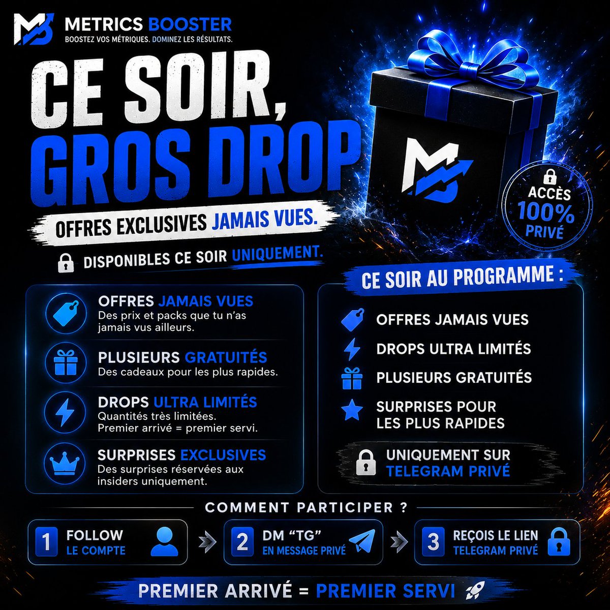 MetricsBooster_'s tweet photo. 🚨 Ce soir, je vais faire le plus gros drop depuis la création de Metrics Booster sur X

Et non… ce ne sera PAS publié publiquement.

Seulement pour :

- les followers du compte
- les personnes présentes sur le Telegram privé

Au programme ce soir :
→ offres jamais vues
→ drops ultra limités
→ gratuités
→ surprises pour les plus rapides

Certaines offres ne reviendront probablement jamais à ce prix.

⚠️ IMPORTANT :

Le lien Telegram ne sera pas posté publiquement.

➡️ Follow le compte 
➡️ DM “TG”
➡️ Je t’envoie le lien privé

Premier arrivé = premier servi.