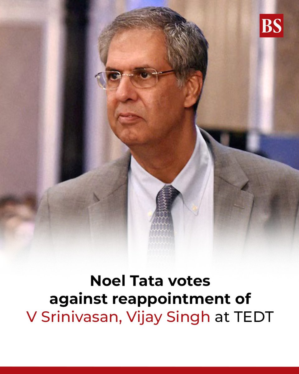 bsindia's tweet photo. Noel Tata has voted against the reappointment of Venu Srinivasan and Vijay Singh as trustees of the TEDT, as per a report. The move signals growing differences within the Tata Trusts ecosystem.
Details: https://t.co/RkwepEFomN
#NoelTata #VSrinivasan #VijaySingh #TEDT #TataTrusts | @apexa_rai
