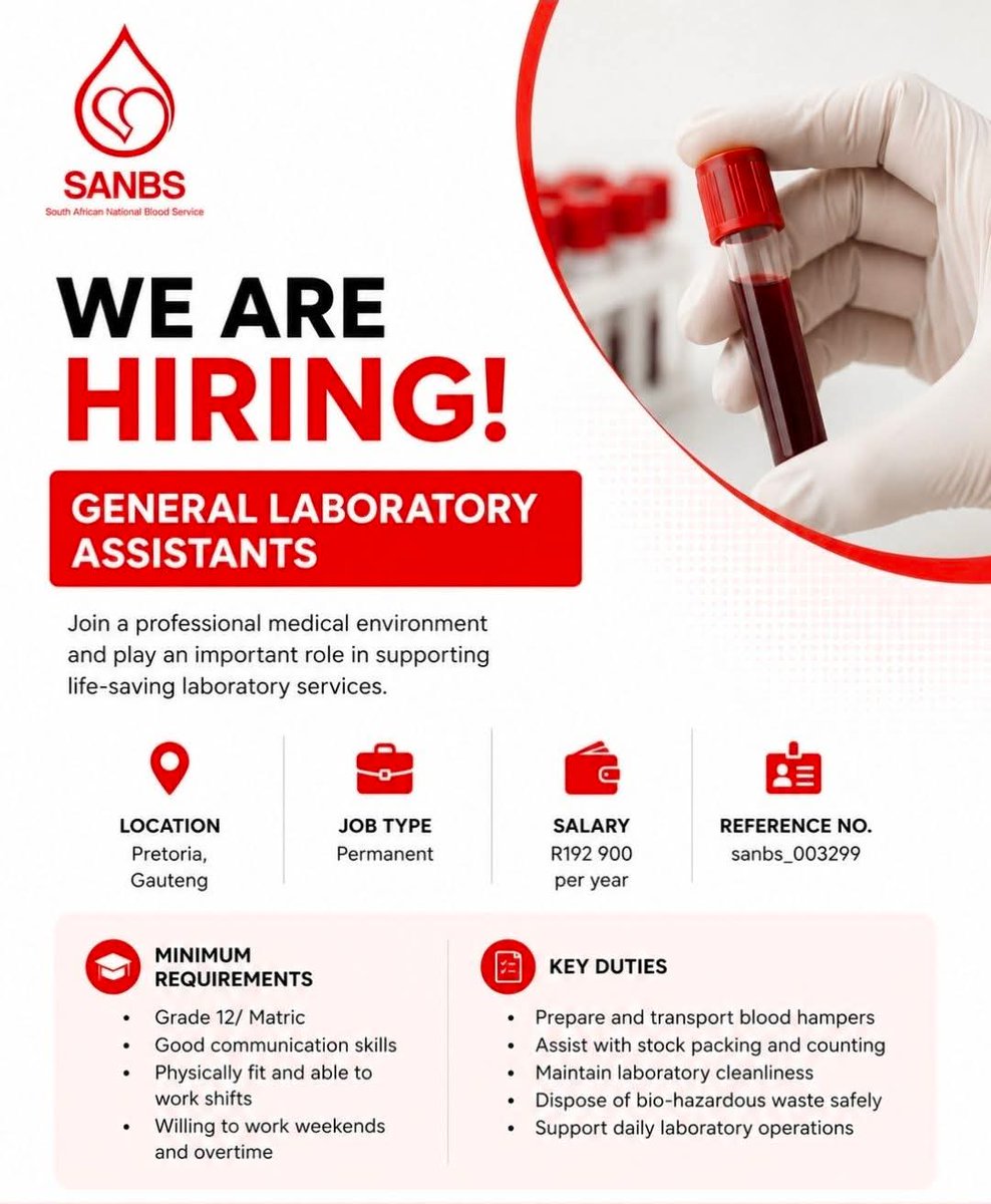 CarolBoitumelo1's tweet photo. South African National Blood Service is hiring!

✅General Laboratory Assistants

📍Gauteng 

Salary: R 192,900 p/a

Requirements:
Grade 12 Certificate or equivalent only!
Ability to work shifts, weekends, and overtime 

Full Details:  https://t.co/BBZKDeU0CT

Closing date: 14 May 2026