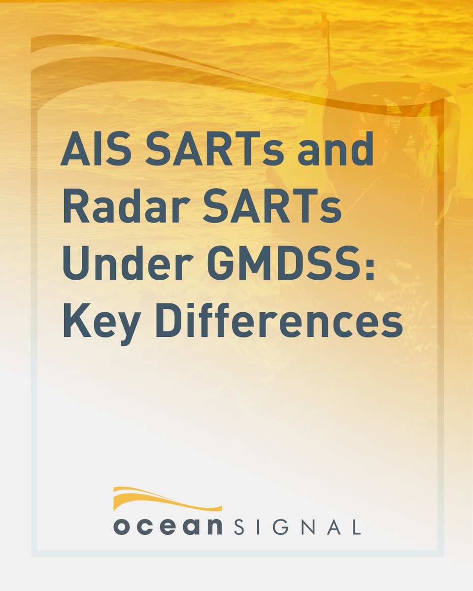 OceanSignal's tweet photo. AIS SARTs and Radar SARTs Under GMDSS: Key Differences.

Read full blog at: https://t.co/Kyt4pe9l0I 

#OSLBlog #OceanSignal #BoatingSafety #AISsarts #GMDSS #Survival #LifeSavingEquiptment https://t.co/9iLja7hjhD