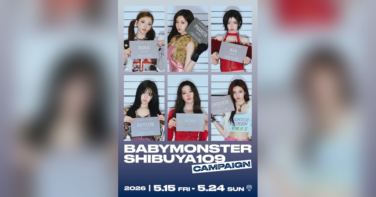 BABYMONSTER popup 渋谷限定 トレカ セルカ コンプ BABYMONSTERがSHIBUYA109渋谷店を完全ジャック！🔥3rd MINI [CHOOOM